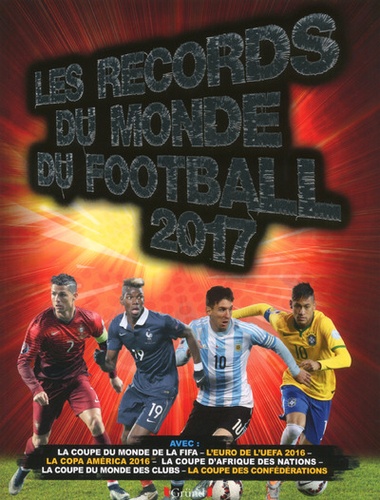 Keir Radnedge - Les records du monde du football.