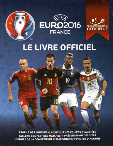 Keir Radnedge - UEFA Euro 2016 France - Le livre officiel.