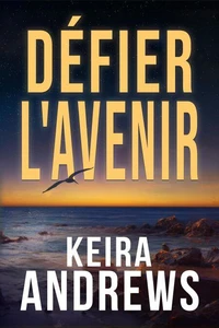 Défier l’avenir