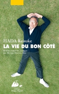 Keisuke Hada - La vie du bon côté.