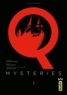 Keisuke Matsuoka et Chizu Kamikou - Q Mysteries Tome 1 : .
