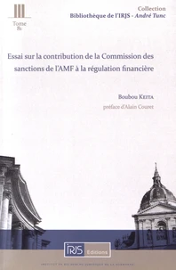 Essai sur la contribution de la Commission des sanctions de l'AMF à la régulation financière
