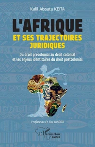 L'Afrique et ses trajectoires juridiques