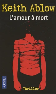 L'amour à mort