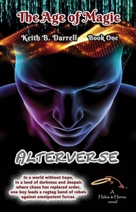 Keith B. Darrell - Alterverse - The Age of Magic, #1.