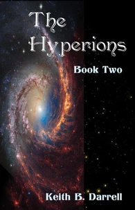 The Hyperions, Book Two
