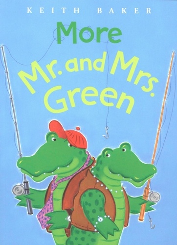 Keith Baker - More Mr. and Mrs. Green.