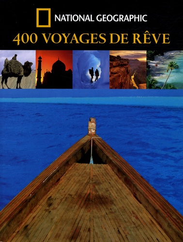 Keith Bellows - 400 Voyages de rêve.