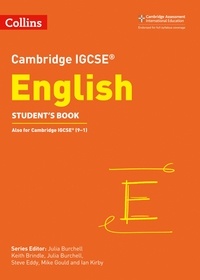 Keith Brindle et Julia Burchell - Cambridge IGCSE™ English Student’s Book.