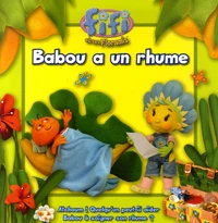 Babou a un rhume