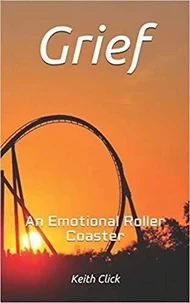 Grief: An Emotional Roller Coaster