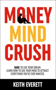 Money Mind Crush