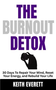 The Burnout Detox