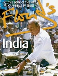 Keith Floyd - Floyd’s India.