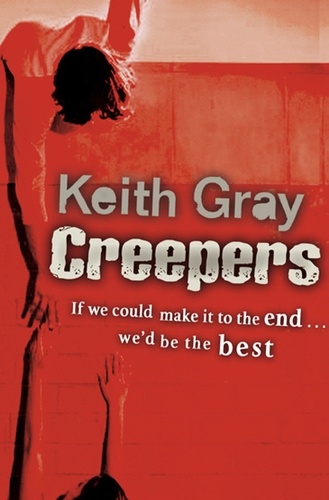Keith Gray - Creepers.