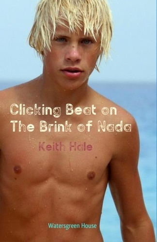 Keith Hale - Clicking Beat on the Brink of Nada.