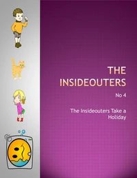 The Insideouters Take a Holiday