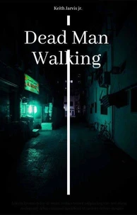 Dead Man Walking
