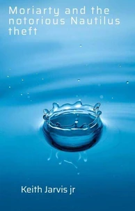 Moriarty and notorious Nautilus theft