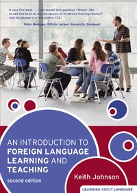 Keith Johnson - An Introduction To Foreign Language Learning and Teaching. - 2nd Edition.