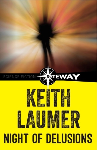 Keith Laumer - Night of Delusions.