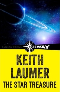 Keith Laumer - The Star Treasure.