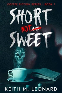 Short Not Sweet