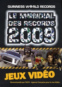 Keith Pullin et Barry Hitchings - Le mondial des records 2009 - Jeux vidéo.