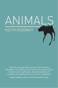 Keith Ridgway - Animals.