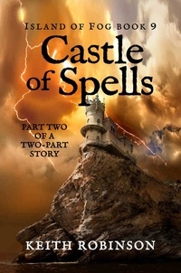  Keith Robinson - Castle of Spells - Island of Fog, #9.