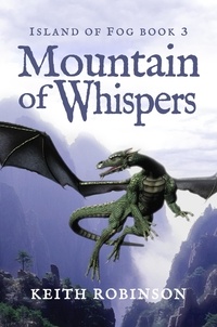  Keith Robinson - Mountain of Whispers - Island of Fog, #3.