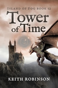  Keith Robinson - Tower of Time - Island of Fog, #12.