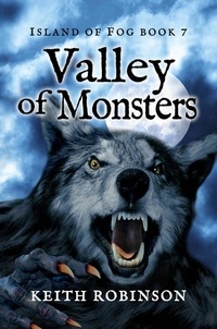  Keith Robinson - Valley of Monsters - Island of Fog, #7.