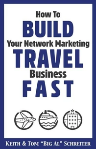How to Build Your Network Marketing Travel Business Fast