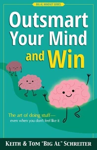 Outsmart Your Mind and Win