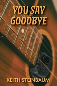  Keith Steinbaum - You Say Goodbye.