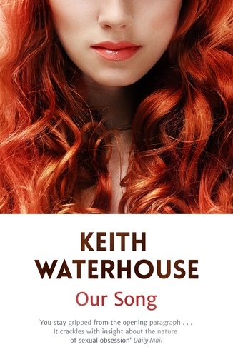 Keith Waterhouse - Our Song.