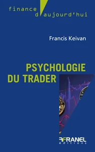La Psychologie du trader