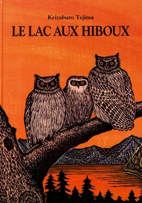 Le lac aux hiboux