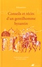  Kékauménos - Conseils et récits d'un gentilhomme byzantin.