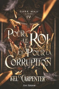 Pour le roi et pour la corruption