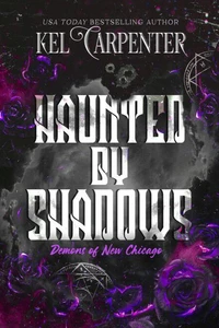 Haunted by Shadows