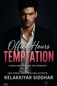 Office Hours Temptation: A Boss-Employee Age Gap Romance