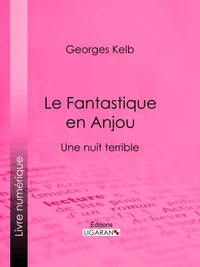 Le Fantastique en Anjou