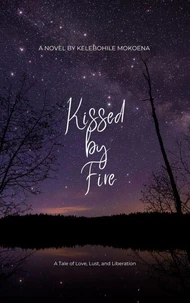 Kissed by Fire