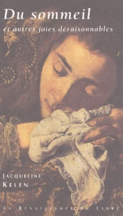 Du Sommeil Et Autres Joies Deraisonnables