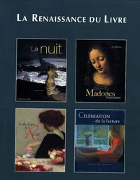 La nuit ; Madones toscanes ; Anthologie de la Rose ; Célébration de la lecture