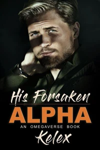 His Forsaken Alpha