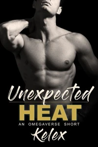 Unexpected Heat