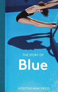 The Story of Blue